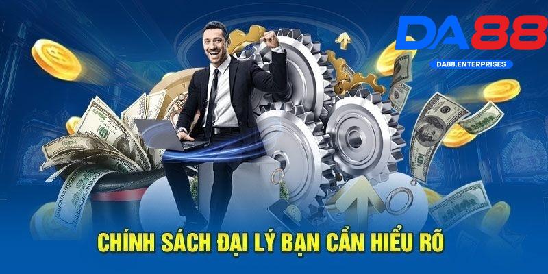 Chính sách đại lý DA88